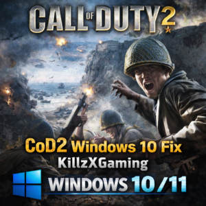 Fix Call of Duty 2 Performance Issues on Windows 10 with CoD2 Windows 10 Fix
