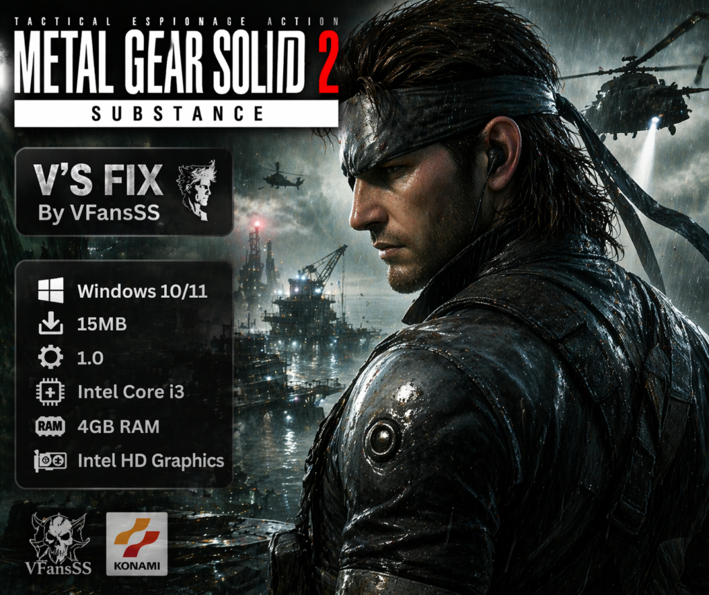 Fix Metal Gear Solid 2: Substance Crashes on Windows 10/11 with Vs Fix